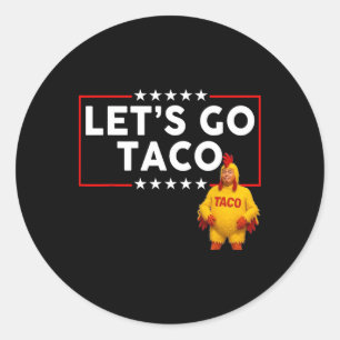 Lasst uns Taco Trump Chickens America Vintag gehen Runder Aufkleber