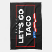 Lasst uns Taco Trump immer die Hühner aus der Sonn Geschirrtuch (Vertikal)