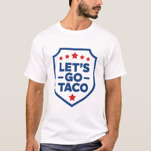 Lasst uns Taco Trump Politische Parodie Lustiges M T-Shirt