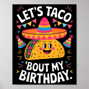 Lasst uns taco über Geburtstag lustige mexikanisch Poster