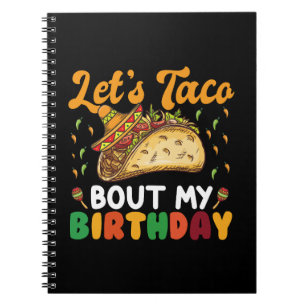 Lasst uns taco über meine Geburtstags-Cinco-De-May Notizblock