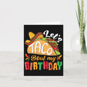 Lasst uns Taco über meine Geburtstagskinder mexika Karte