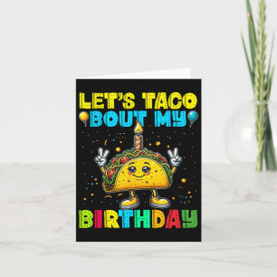 Lasst uns Taco über meinen Geburtstag lustiges mex Karte