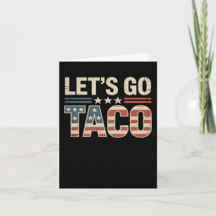 Lasst uns Taco Vintage Usa Patriotisch Lustig 4. J Karte