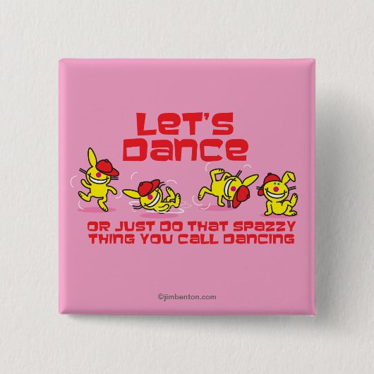 Lasst uns tanzen button (Vorderseite)