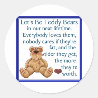 Lasst uns teddy Bears sein Runder Aufkleber