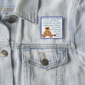 Lasst uns Teddybären sein Button (Beispiel)