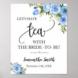 Lasst uns Tee mit Bride haben, um Blue Boho Weddin Poster