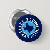Lasst uns Texas Blau machen, Demokratisch wählen P Button (Vorne & Hinten)