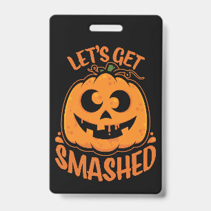 Lasst uns total besoffen machen Tipsy Halloween Kü Ausweis