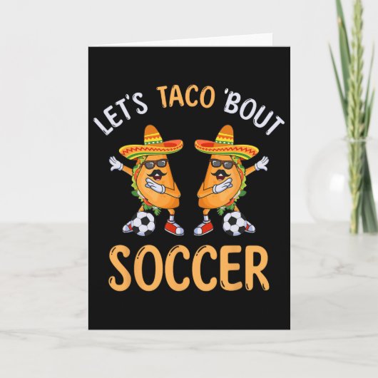Lasst uns über Fußball Dabbing Taco Cinco De Mayo Karte (Vorderseite)