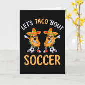 Lasst uns über Fußball Dabbing Taco Cinco De Mayo Karte (Gelbe Blume)