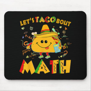 Lasst uns über Mathe taco'n Lustiges Cinco De Mayo Mousepad