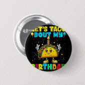 Lasst uns über meinen Geburtstag sprechen Lustige  Button (Vorne & Hinten)