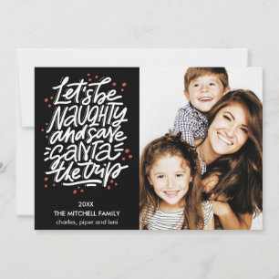 Lasst uns ungezogen gerettet Santa die Reise Funny Karte