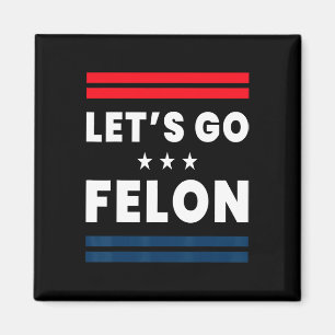Lasst uns Verbrecher Pro Trump Elon gehen - Konser Magnet