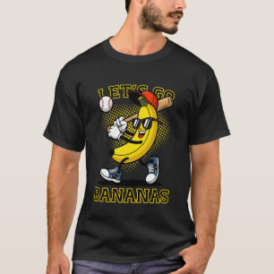 Lasst uns verrückte Bananen Bananen T-Shirt