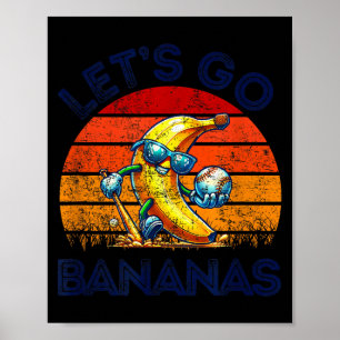 Lasst uns verrückte Bananen sein Lustige Banane Poster
