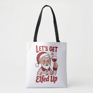 Lasst uns versaut verzaubert werden Snarky Weihnac Tasche