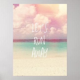 Lasst uns weglaufen Wanderlust Poster