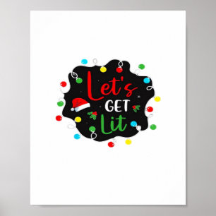 Lasst uns Weihnachten trinken Lights Santa Esse Poster