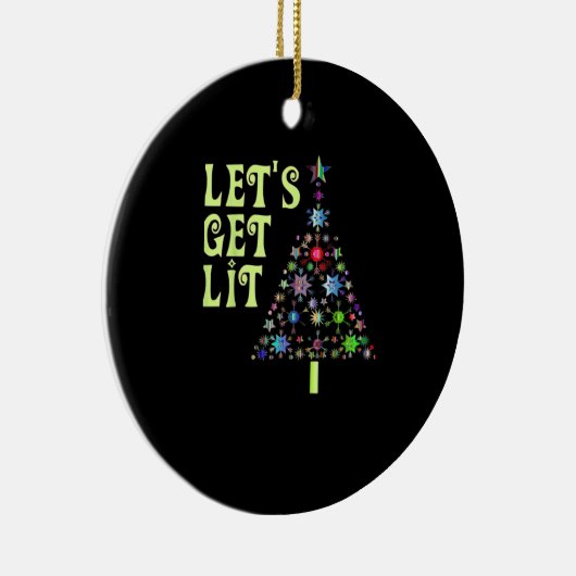 Lasst uns Weihnachts-Funny-Design bekommen Keramik Ornament (Rechts)