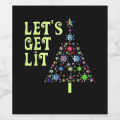 Lasst uns Weihnachts-Funny-Design bekommen Weinetikett (Einzelnes Label)