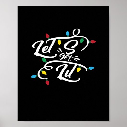 Lasst uns WeihnachtsLICHT Weihnachten Gelassen wer Poster (Vorne)