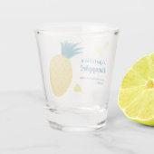 Lasst uns wie ein Ananas Party machen Schnapsglas (Rückseite)
