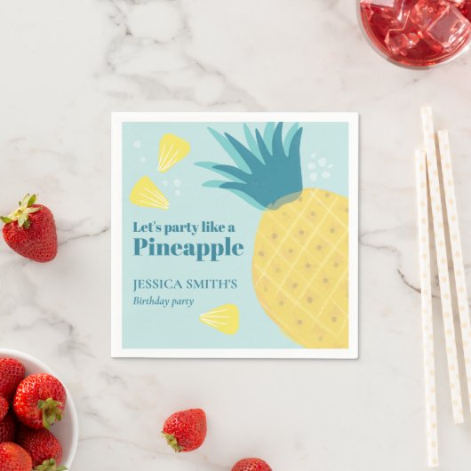 Lasst uns wie ein Ananas Party machen Serviette (Beispiel)