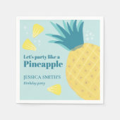 Lasst uns wie ein Ananas Party machen Serviette (Vorderseite)