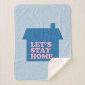 Lasst uns Zuhause Blau Bleibe haben Sherpadecke (Vorderseite)