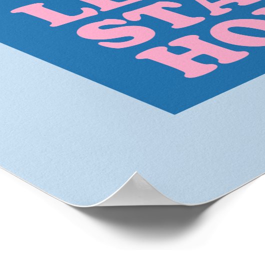 Lasst uns Zuhause Blue Bleibe Poster (Ecke)