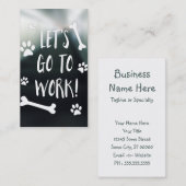 Lasst uns zum Arbeitshund gehen Visitenkarte (Vorne/Hinten)