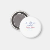 Lasst uns zusammen feiern Verlobungsfeier Name Dat Magnet (Vorderseite/Rückseite)
