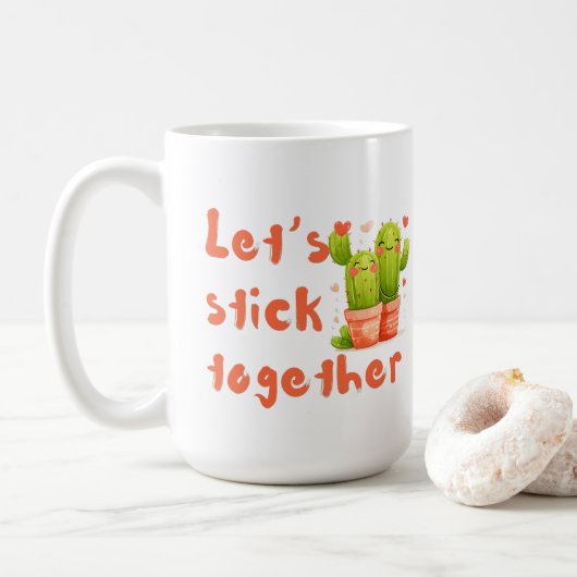 Lasst uns zusammenhalten kaffeetasse (Mit Donut)
