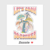 Lasst uns zusammenwachsen aufkleber (Blatt)