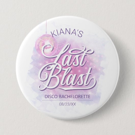 Last Blast Disco Bachelorette ID928 Button (Vorderseite)
