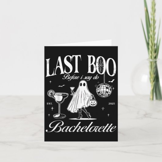 Last Boo Before I Say Do Bride Ghost Bachelorette Karte (Vorderseite)