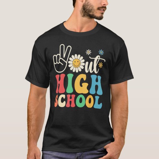 Last Day of School Peace Out HighSchool Groovy Tea T-Shirt (Vorderseite)