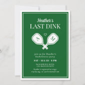 Last Dink Pickleball Bachelorette Einladung (Vorderseite)