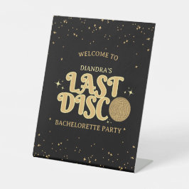 Last Disco Golden Retro Bachelorette Welcome Sockelschild
