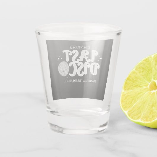 Last Disco Name Retro Silver 70s Bachelorette  Schnapsglas (Rückseite)
