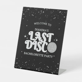 Last Disco Silver Retro Bachelorette Welcome Sockelschild