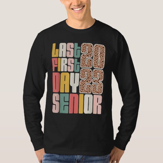 Last First Day Senior 2023 Graduation Leopard T-Shirt (Vorderseite)