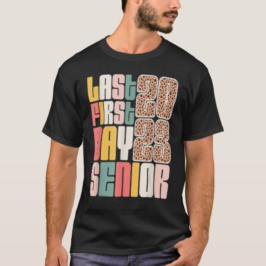 Last First Day Senior 2023 Graduation Leopard T-Shirt (Vorderseite)