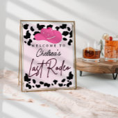 Last Rodeo Cowgirl Brautparty Bachelorette Sign Poster