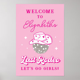 Last Rodeo Disco Cowgirl Bachelorette Willkommen Poster