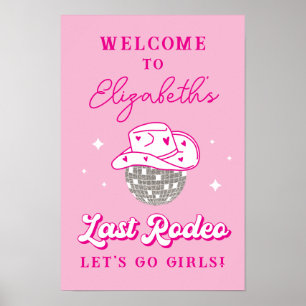 Last Rodeo Disco Cowgirl Bachelorette Willkommen Poster