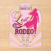 Last Rodeo Pink Cowgirl Nash Bash Bachelorette Acryleinladungen (Vorderseite)